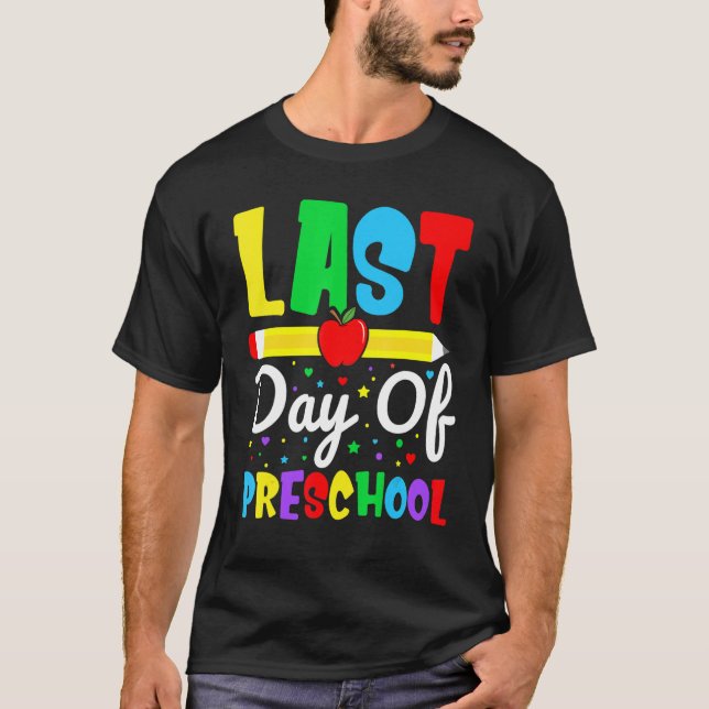 Camiseta Happy Last Day Of Preschool Grade for Student Grad (Frente)