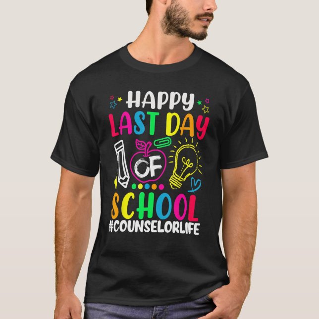 Camiseta Happy Last Day Of School Counselor Life Teacher  S (Frente)