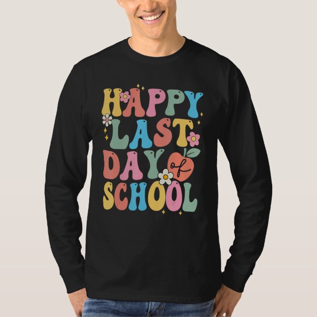 Camiseta Happy Last Day Of School Groovy Boho Teacher & Stu (Frente)