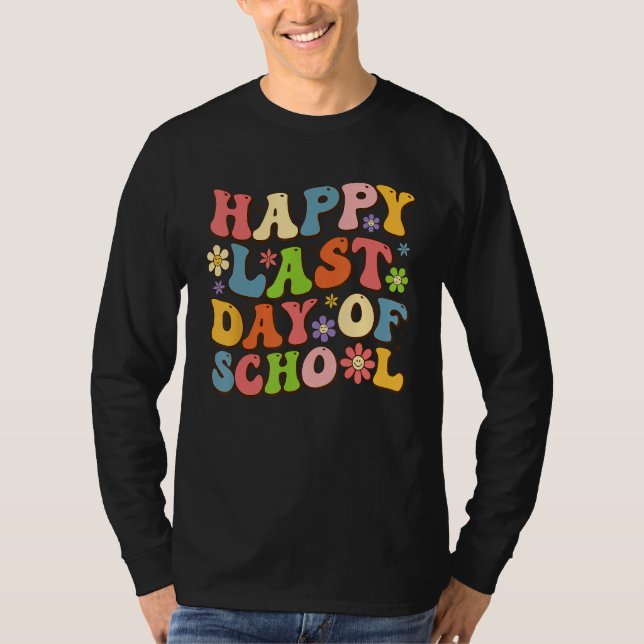 Camiseta Happy Last Day Of School Groovy Teacher Student Gr (Frente)