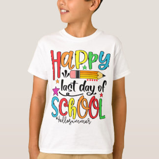 Camiseta Happy Last Day Of School Hello Summer Teacher