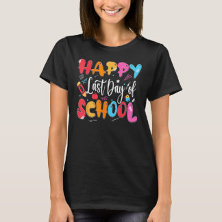 Camiseta Happy Last Day of School Teacher Last Month of Sch