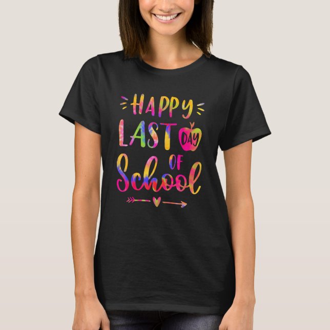 Camiseta Happy Last Day Of School Teacher Student Graduatio (Frente)