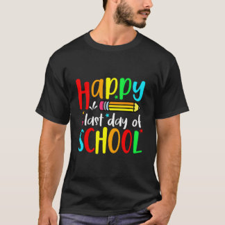 Camiseta Happy Last Day Of School Teacher Student Graduatio