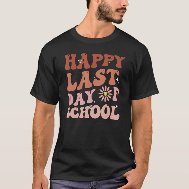 Camiseta happy last day of school teacher student groovy wa (Frente)