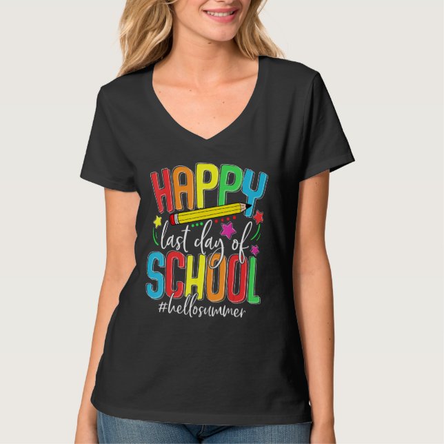 Camiseta Happy Last Day of School Teacher Student Kids Hell (Frente)