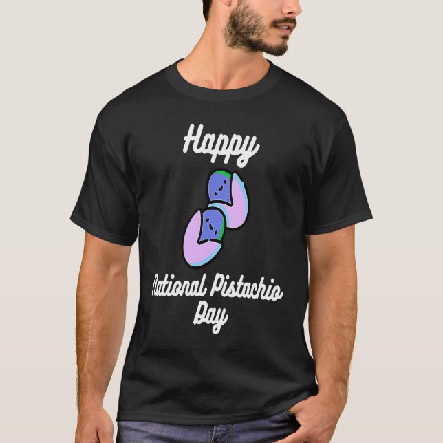 Camiseta Happy National Pistachio Day (Frente)