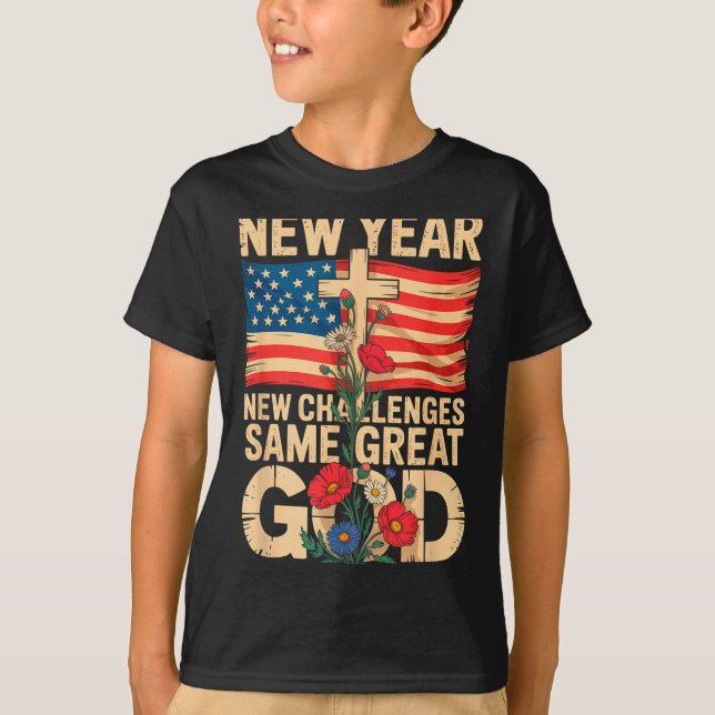 Camiseta Happy New Year 2026 Christian Challenges Same Grea (Frente)