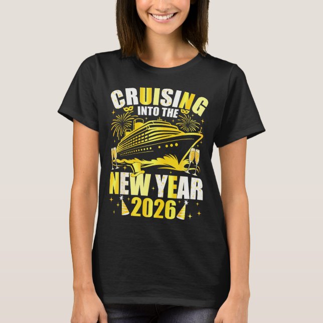 Camiseta Happy New Year 2026 Cruising Into The New Year 202 (Frente)