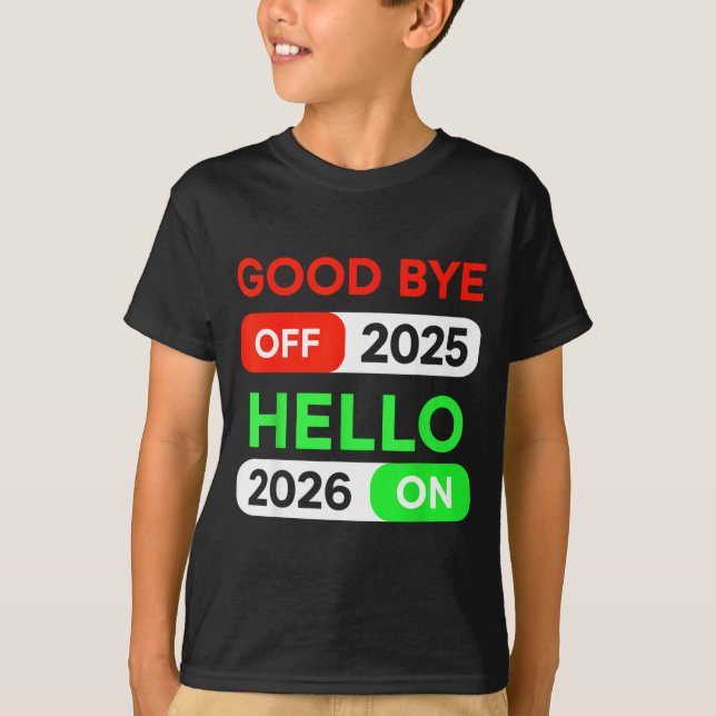 Camiseta Happy New Year 2026 Goodbye 2025 Hello 2026 Women  (Frente)
