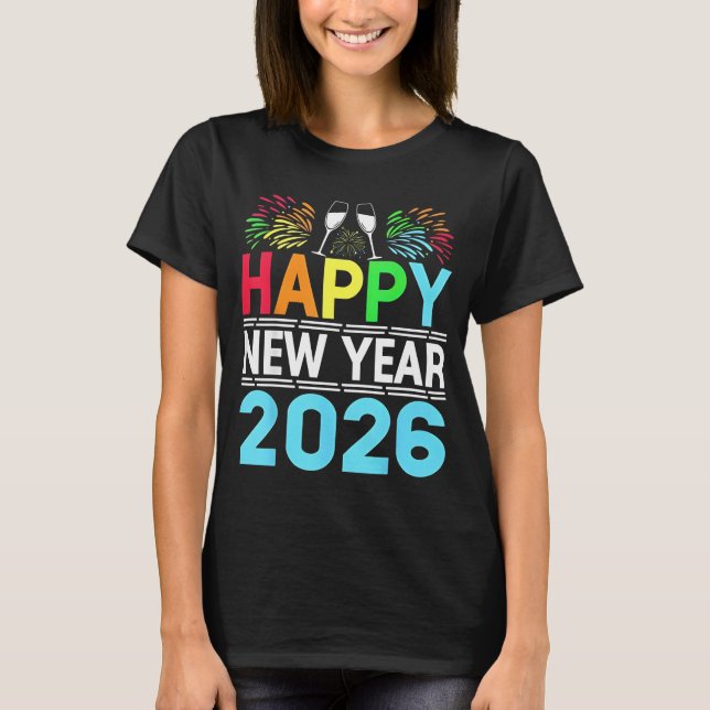 Camiseta Happy New Year 2026 NYE Party - Funny New Years Ev (Frente)