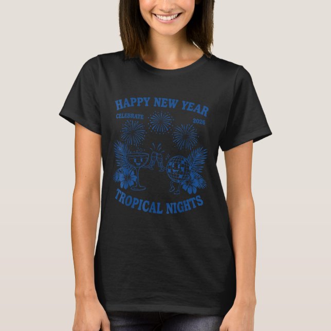 Camiseta Happy New Year Trocal Nights 2026 Celebration  (Frente)