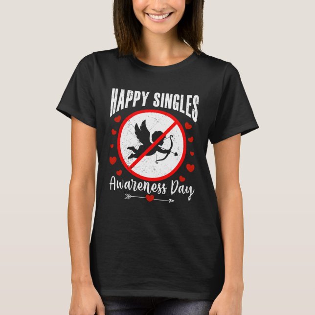 Camiseta Happy Singles Awareness Day Anti Cupid Anti Valent (Frente)