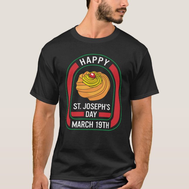 Camiseta Happy St Joseph's Day March 19th Zeppole Christ Ca (Frente)