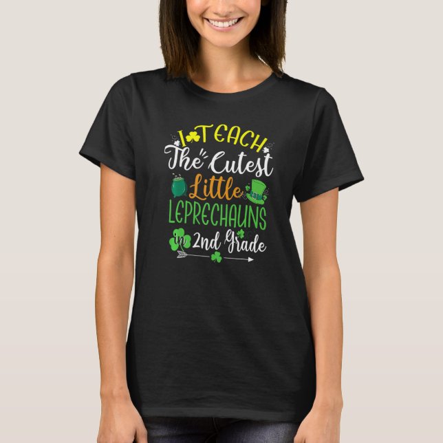 Camiseta Happy St Patrick Day Cute I Teach Cutest Leprechau (Frente)