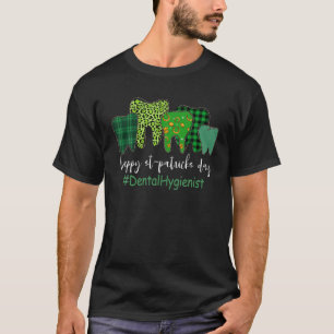 Camiseta Happy St Patricks Day - Dental Hygienist