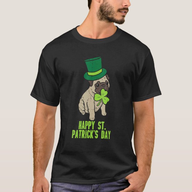 Camiseta Happy St Patricks Day Irish Pug Dog Cute Saint Pad (Frente)