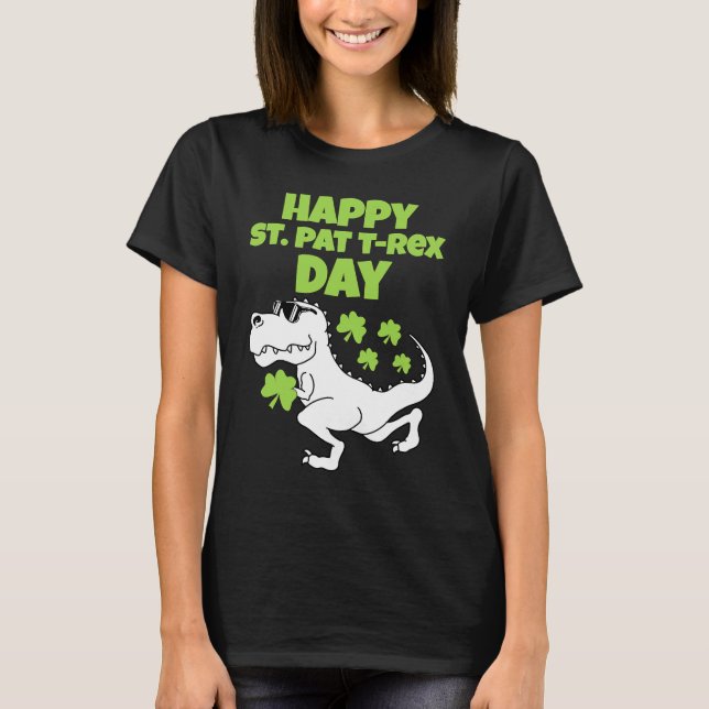 Camiseta Happy St Patricks T Rex Day Women Men Boy Girl Kid (Frente)