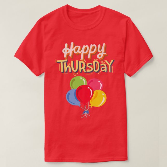 Camiseta Happy Thursday  (Frente do Design)