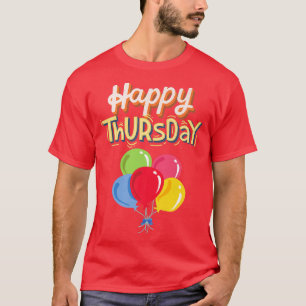 Camiseta Happy Thursday 