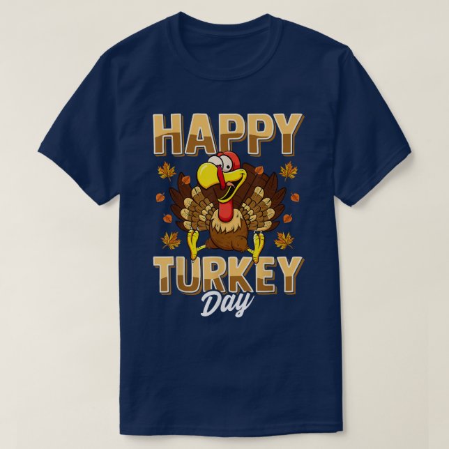 Camiseta Happy Turkey Day  Thanksgiving Day  Holiday Gift  (Frente do Design)