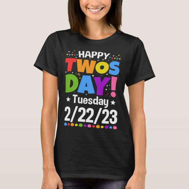 Camiseta Happy Twosday 2023 Funny Twos Day 22223 Best Twosd (Frente)