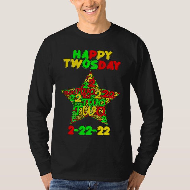 Camiseta Happy Twosday Tuesday Fabruary 2nd 2022 (Frente)