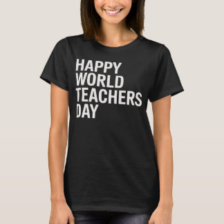 Camiseta Happy World Teachers' Day
