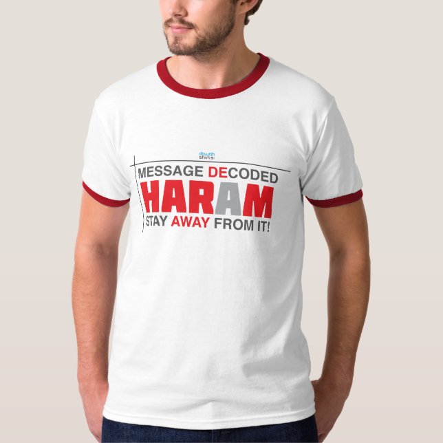 Camiseta Haram: Estada longe dela! (Frente)