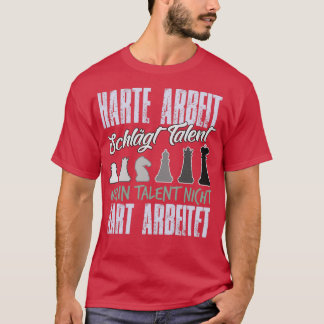 Camiseta Hard Work Beats Talent Chess Player 1