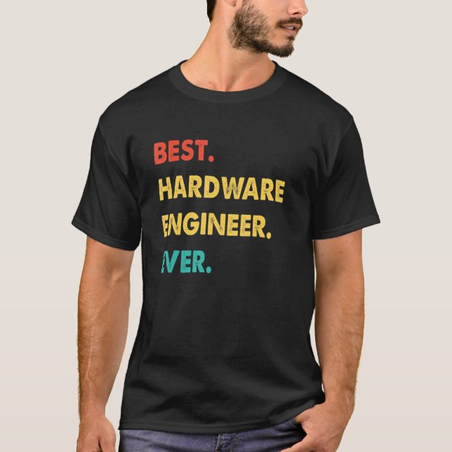 Camiseta Hardware Engineer Retro Best Hardware Engineer Eve (Frente)