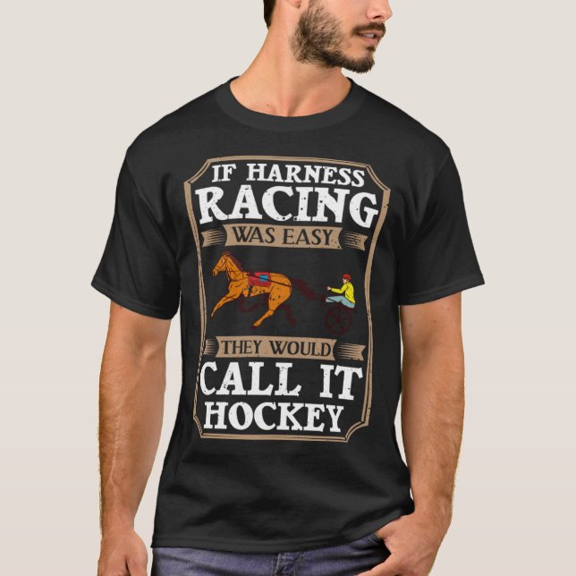 Camiseta Harness Racing Horse Race Track Racer Trotting Hor (Frente)