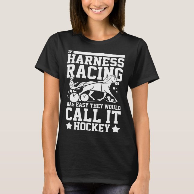 Camiseta Harness Racing Horse Race Track Racer Trotting Hor (Frente)