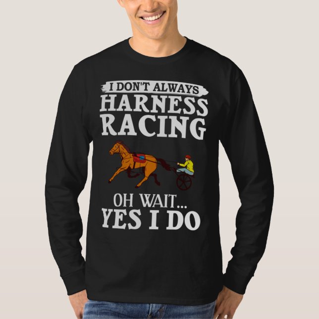 Camiseta Harness Racing Horse Race Track Racer Trotting Hor (Frente)