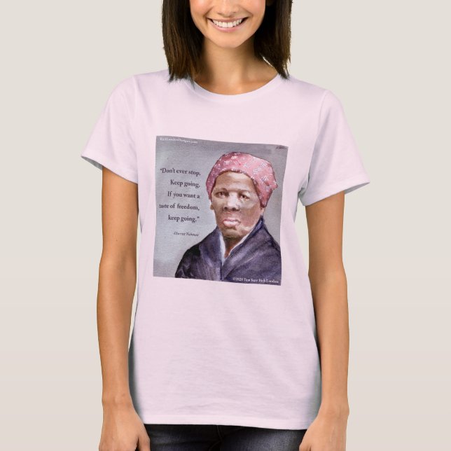 Camiseta Harriet Tubman & Quote Womens (Frente)