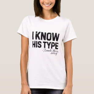 Camiseta Harris Eu Conheço Seu Tipo Engraçado Citação 2 Nos