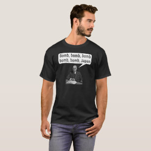 Camiseta Harry Truman canta a bomba Japão - o t-shirt dos