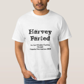 Camiseta Harvey Farted, no circuito de Chitlin do Honky