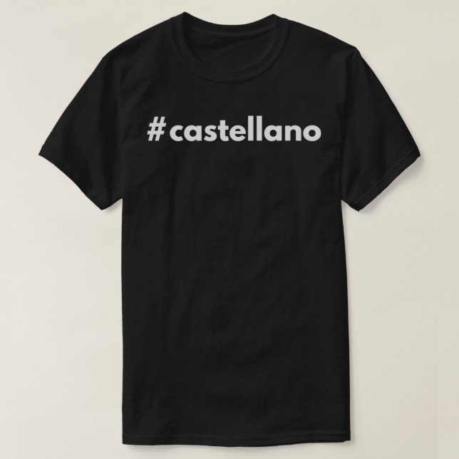Camiseta Hashtag Castellano Espanha espanhola (Frente do Design)