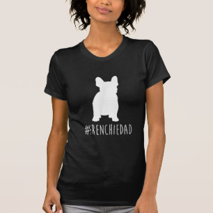 Camiseta hashtag frenchie pai presente de pai de buldogue