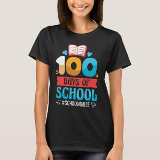 Camiseta Hashtag Schoolnurse Happy 100 days of school Nurse