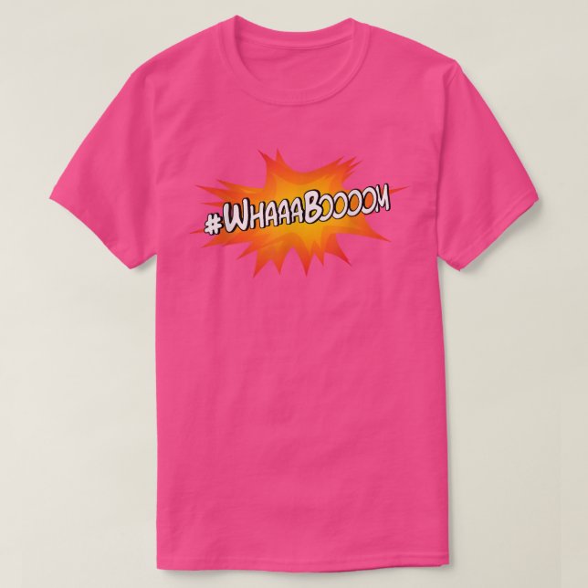 Camiseta Hashtag Whaaa Boom Funny Whaboom (Frente do Design)