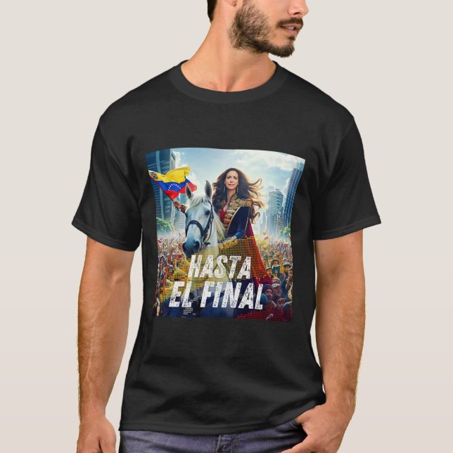 Camiseta Hasta El Final Maria Corina Machado (Frente)