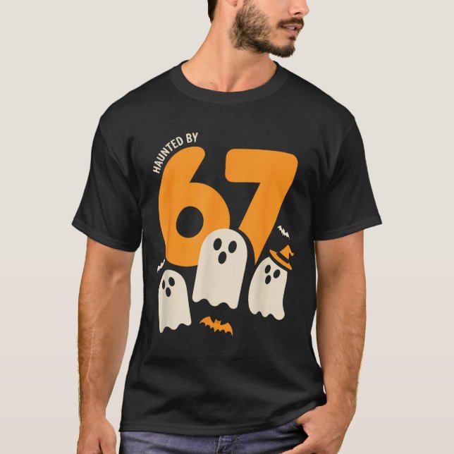 Camiseta Haunted By 67 Funny Halloween Meme Design  (Frente)