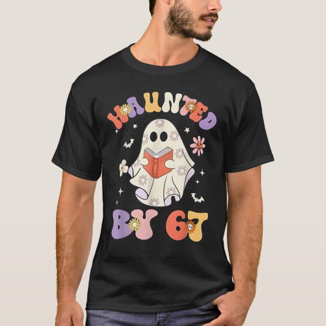 Camiseta Haunted by 67 Meme Funny Six Seven 6 7 Halloween T (Frente)