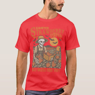 Camiseta Haunted Strawberry Festival Summer Strawberry Hall
