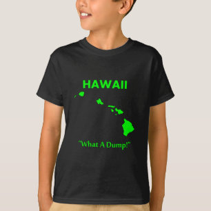 Camiseta Havaí - Que Lixo!