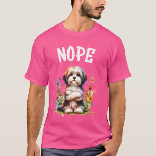 Camiseta Havanês Engraçado Citação Nope Pet Preguiçoso Para