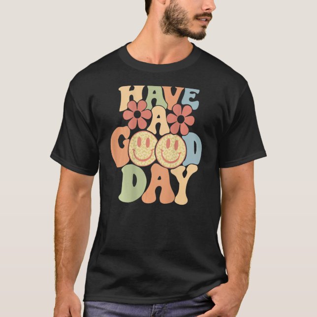 Camiseta Have A Good Day Happy Face Aesthetic Trend (Frente)