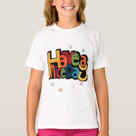 Camiseta "Have a Nice Day" Retro Colorful Kids T-Shirt 